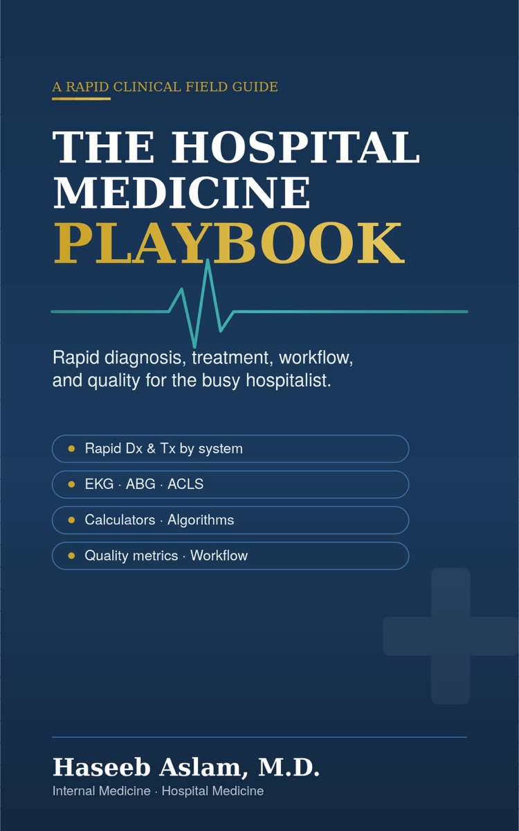 The Hospital Medicine Playbook book cover by Haseeb Aslam, MD