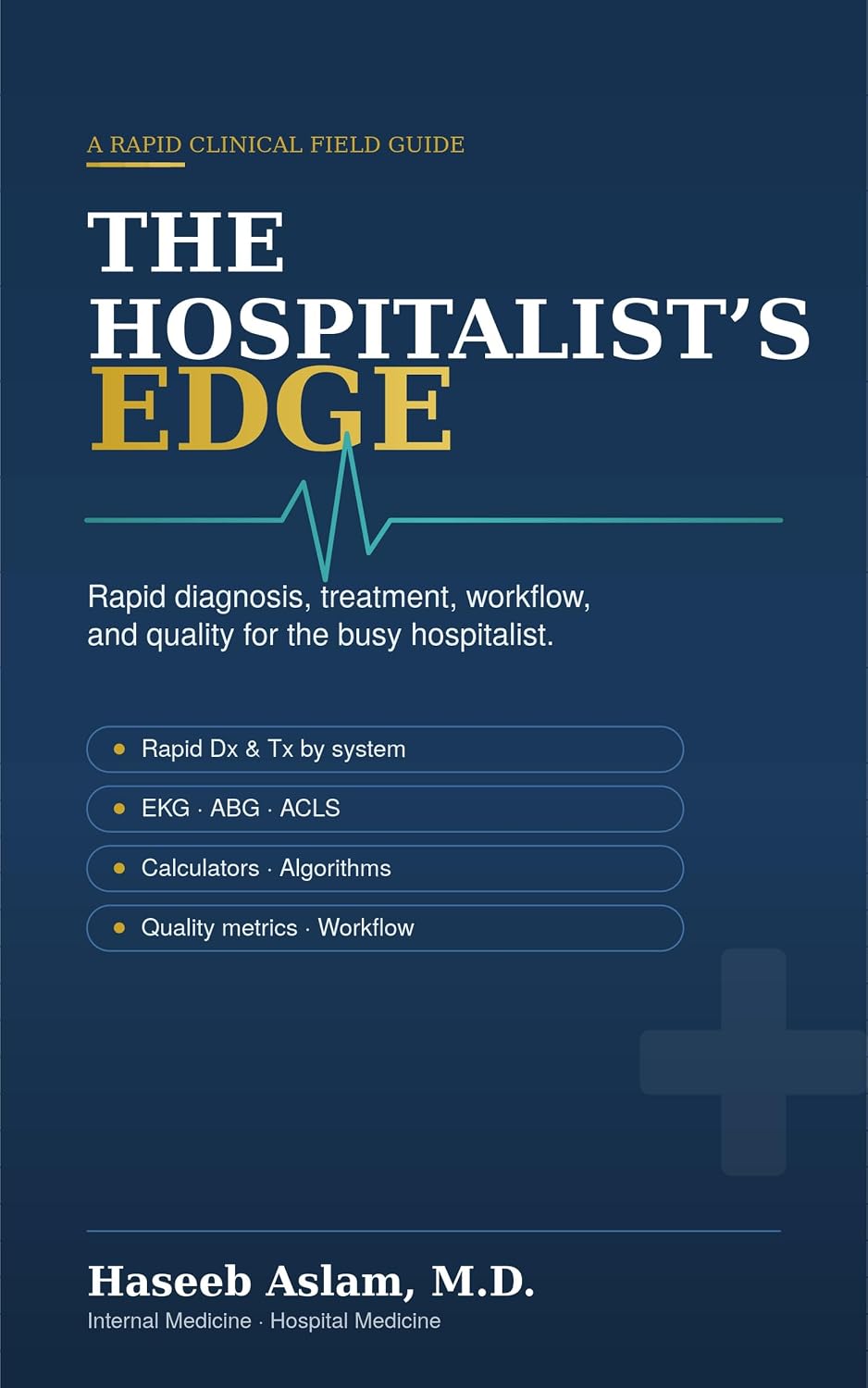 The Hospitalist’s Edge book cover by Haseeb Aslam, MD